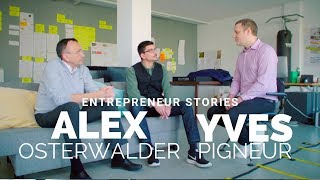 Entrepreneur stories  Alexander Osterwalder amp Yves Pigneur créateurs du Business Model Canvas [upl. by Ensign]