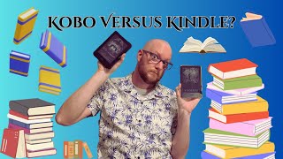 Kobo vs Kindle The Best EReader for Bookworms [upl. by Sinaj]