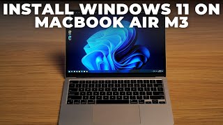 How to Install Windows 11 on MacBook Air M1M2M3 Complete Guide [upl. by O'Rourke]