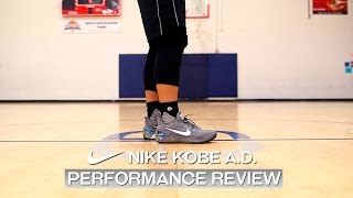 Nike Kobe AD  Performance Review [upl. by Etnovert]