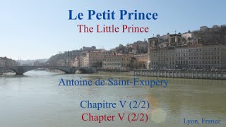 French Philosophical Novel  Le Petit Prince by St Exupery  Chapitre 5 22 [upl. by Lemak212]