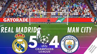 Penalty Shootout • Real Madrid 54 Manchester City • Champions League 2324  Video Game Simulation [upl. by Nemraciram]