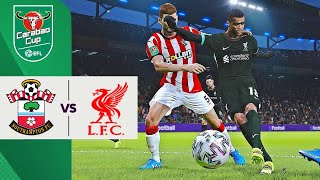 Southampton vs Liverpool  Carabao Cup Quarter Final CLASH  EFOOTBALL [upl. by Akinit]