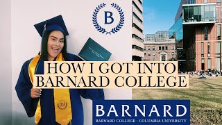 How I got into Barnard College with a FULL RIDE [upl. by Abehsile]