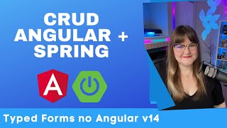 CRUD Angular  Spring  23 Angular Typed Forms [upl. by Housen]