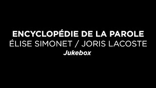 L’Encyclopédie de la parole – Jukebox TEASER [upl. by Wilbur]