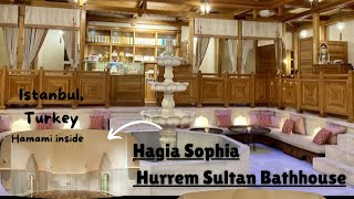 Hagia Sophia Hurrem Sultan Hamam Turkish Bath in Istanbul Turkey Hurrem Sultan Bathhouse [upl. by Fosque]