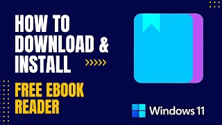 How to Download and Install Free Ebook Reader For Windows [upl. by Iridis]