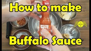 How to Make Buffalo Sauce [upl. by Yesrod]