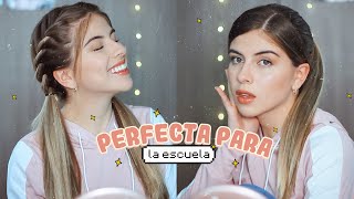 🌟 Peinados FÁCILES para la ESCUELA  Makeup Camila Dust [upl. by Eupheemia]