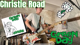 Christie Road Green Day Guitar Cover [upl. by Cheffetz]