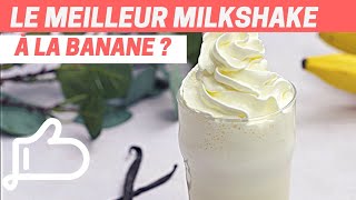 MILKSHAKE BANANE onctueux en 4 étapes  Recette express [upl. by Aikcin]