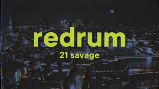 21 Savage  redrum Lyrics [upl. by Haya504]