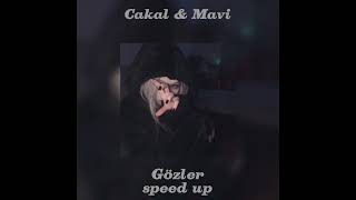 cakal amp mavi  gözler speed up [upl. by Bradway]