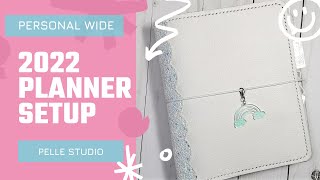 2022 Planner Setup  Personal Wide Pelle Studio Planner [upl. by Latton]