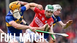 A CRACKER IN CORK  Cork v Tipperary 2023 Munster SHC Championship Round Three FULL MATCH [upl. by Lorain]