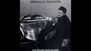 GHÉDALIA TAZARTÈS  quotUne Éclipse Totale du Soleilquot 1984 [upl. by Neras283]