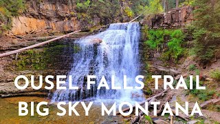 OUSEL FALLS TRAIL BIG SKY MONTANA [upl. by Kozloski717]