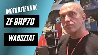 Motodziennik Warsztat ZF 8HP70 GIGANTYCZNY PRZEBIEG Skrzynia z IVECO ale W BMW i Audi też jest [upl. by Amadus]