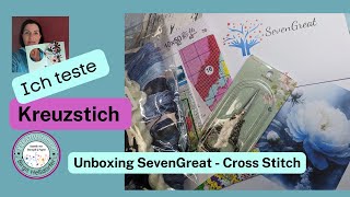 Unboxing Kreuzstich Kit von der Firma SevenGreat  Cross Stitch mit Rabattcode [upl. by Anoerb]