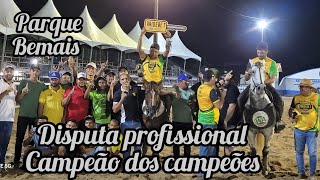 DISPUTA CAMPEÃO DOS CAMPEÕES PROFISSIONAL PARQUE BEMAIS 2023 [upl. by Massey370]