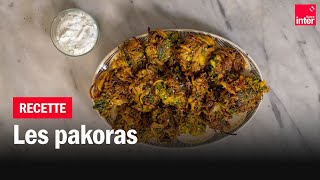 Les pakoras  Les recettes de FrançoisRégis Gaudry [upl. by Grigson]