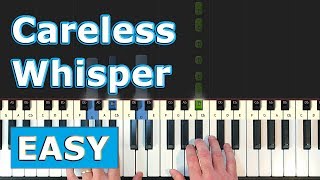 George Michael  Careless Whisper  EASY Piano Tutorial Sheet Music [upl. by Ruscher]