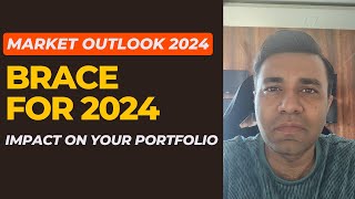 STOCK MARKET OUTLOOK 2024 [upl. by Cyn998]