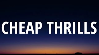 Sia  Cheap Thrills Lyrics Ft Sean Paul [upl. by Ettenad637]