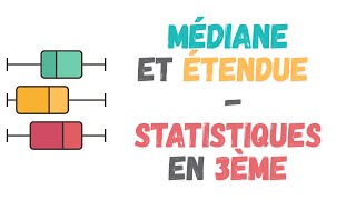 Médiane et étendue dune série statistique [upl. by Whitnell]