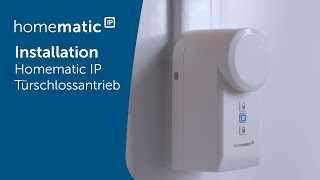 Homematic IP  Installation eines Türschlossantriebs [upl. by Airamesor]