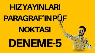 PARAGRAF DENEMESİ 5 HIZ YAYINLARI PARAGRAF TAKTİKLERİ SINAV ÖNCESİ BİLİNMESİ KESİN OLARAKGEREKENLER [upl. by Yggam]