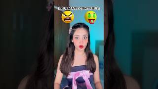 Your soulmate controls your emotions🤫shorts youtubeshorts funnyshorts [upl. by Maribeth463]