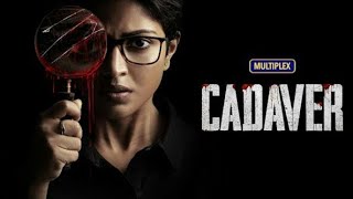 Cadaver Full Movie Hindi Dubbed Facts  Amala Paul  Athulya Ravi  Harish Uthaman [upl. by Barrus375]