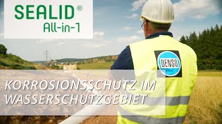 Korrosionsschutz in Wasserschutzgebieten mit SEALID® Allin1 [upl. by Bora396]