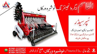 Super Seeder complete Manufacturing process explained by ALQasim Agro Engineering [upl. by Eidde]