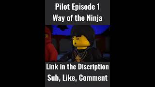 LEGO NINJAGO® PILOT EPISODE 1  WAY OF THE NINJA LINK IN THE DISCRIPTION [upl. by Det]