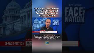 GOP Sen Tillis Refutes Trump’s Claim About Federal Response in North Carolina ThomTillis Trump [upl. by Moraj]