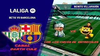 Betis vs Barça en vivo [upl. by Anned]