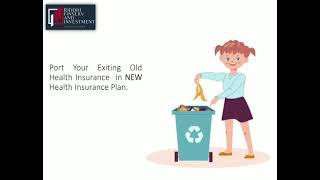 II Upgrade Health Insurance Plan II Port your Old Plan under New BenefitsII RFAI ii [upl. by Eanom]