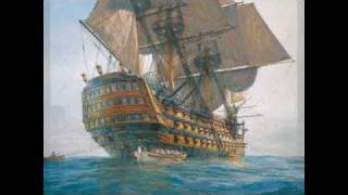 Shanty  On Board a Man o War Nelsons Victory amp Death at Trafalgar 1805 It has a BIG Chorus [upl. by Rhianon]