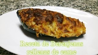 Berenjenas rellenas de carne receta fácil [upl. by Graybill]