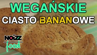 Wegańskie ciasto z bananami by Noizz Food [upl. by Notsa866]