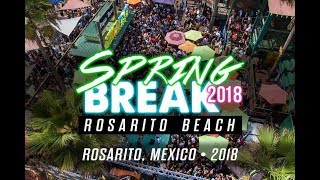 SPRINGBREAK2018 ROSARITO PAPASampBEER MEXICO AFTERMOVIE [upl. by Buskirk]