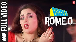 Romeo  Full Song  Dance Dance  Alisha Chanai Vijay Benedict  Bappi Lahiri  Mithun Chakraborty [upl. by Aidin]