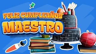 ¡Feliz Cumpleaños Maestro 🎉📚 maestro felizdia dedication [upl. by Eversole831]