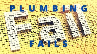 SERIOUS PLUMBING FAILS THAT CAUSE YOU TO SAY WTF [upl. by Enaenaj]