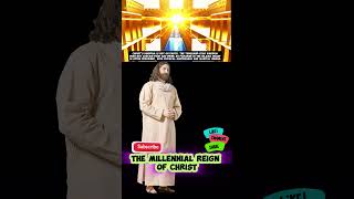 The Millennial Reign of Christ 2 shortsfeed jesuschrist jesuslovesyou biblestudy [upl. by Tnek453]