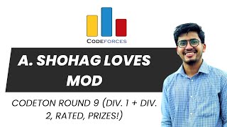 A  Shohag Loves Mod  CodeTON Round 9 Div 1  Div 2 Rated Prizes  Solution in Bangla [upl. by Adon]