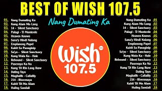 BEST OF WISH 1075 Top Songs  Silent Sanctuary  December Avenue  Bandang Lapis [upl. by Dera]